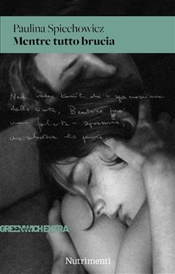 Mentre tutto brucia