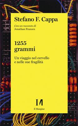 1255 grammi. Un viaggio nel cervello e nelle sue fragilità