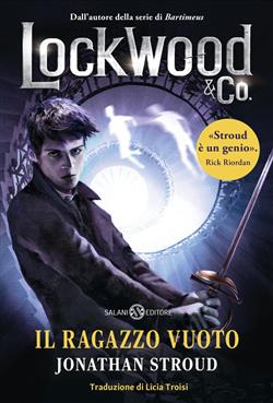 Il ragazzo vuoto. Lockwood & Co.
