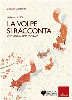 Le volpe si racconta. Una storia, una famiglia. La biblioteca di Pitti