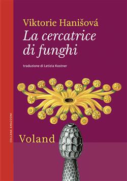 La cercatrice di funghi