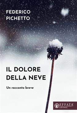 Il dolore della neve