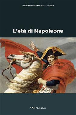 L'età di Napoleone