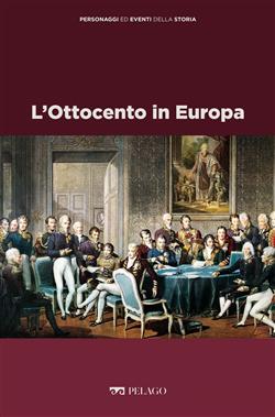 L'Ottocento in Europa