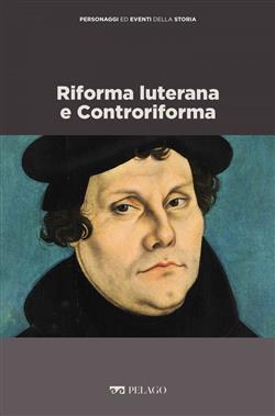Riforma luterana e Controriforma