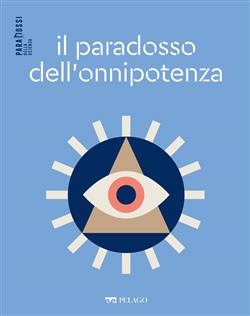 Il paradosso dell'onnipotenza