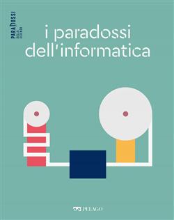 I paradossi dell'informatica