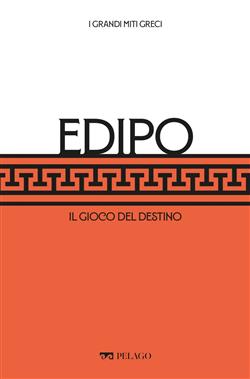 Edipo. Il gioco del destino