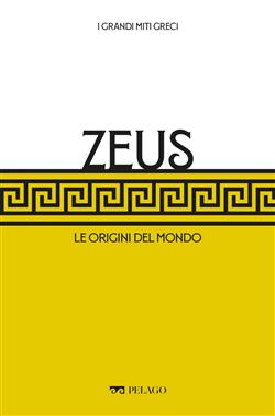 Zeus. Le origini del mondo