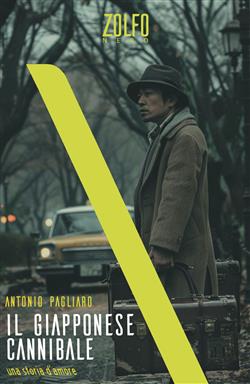 Il giapponese cannibale. Una storia d'amore