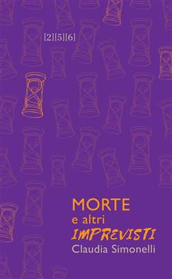 Morte e altri imprevisti