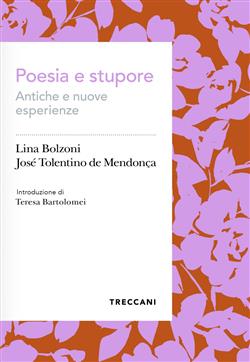 Poesia e stupore. Antiche e nuove esperienze