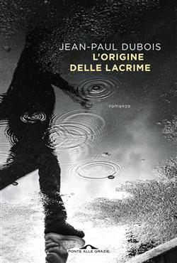 L'origine delle lacrime