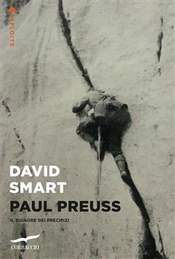 Paul Preuss. Il signore dei precipizi