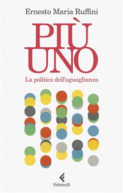 Più uno. La politica dell'uguaglianza