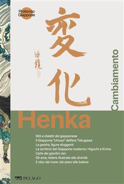 Henka. Cambiamento