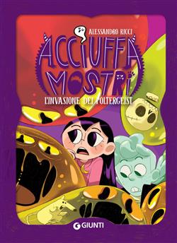 L'invasione dei poltergeist. Acciuffamostri