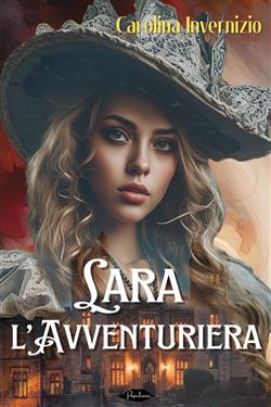 Lara, l'avventuriera