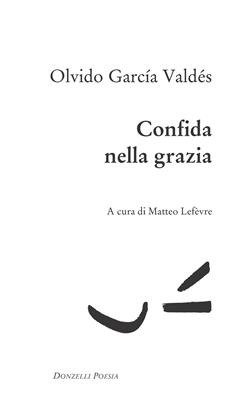 Confida nella grazia