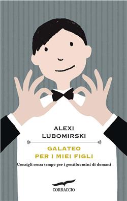 Galateo per i miei figli