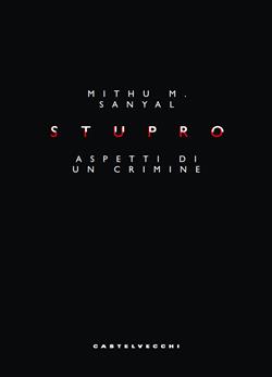 Stupro. Aspetti di un crimine