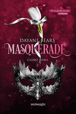 Cigno nero. Masquerade