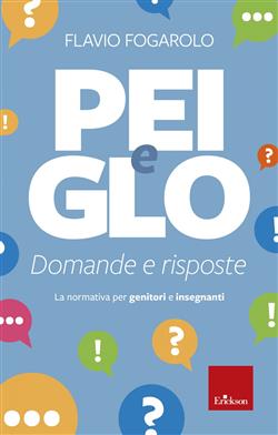 PEI e GLO: domande e risposte. La normativa per genitori e insegnanti