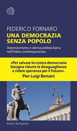 Una democrazia senza popolo. Astensionismo e deriva plebiscitaria nell'Italia contemporanea