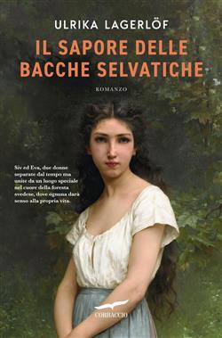 Il sapore delle bacche selvatiche