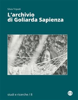 L'archivio di Goliarda Sapienza