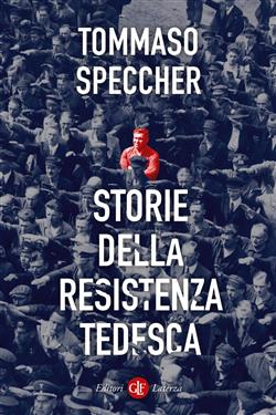 Storie della Resistenza tedesca