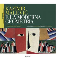 Kazimir Malevic e la moderna geometria