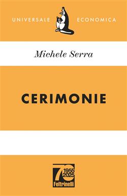 Cerimonie. Ediz. 70° anniversario