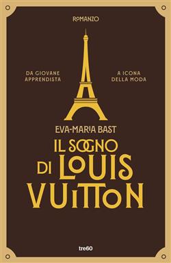 Il sogno di Louis Vuitton