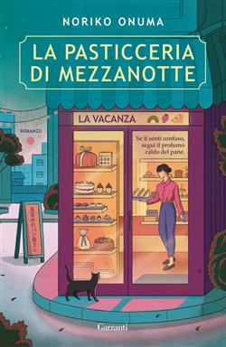 La pasticceria di mezzanotte. La vacanza