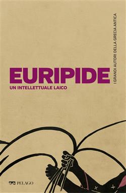 Euripide, un intellettuale laico