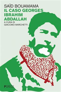 Il caso Georges Ibrahim Abdallah