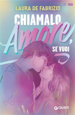 Chiamalo amore, se vuoi