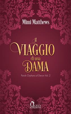 Il viaggio di una dama. Parish orphans of Devon