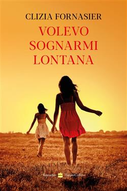 Volevo sognarmi lontana