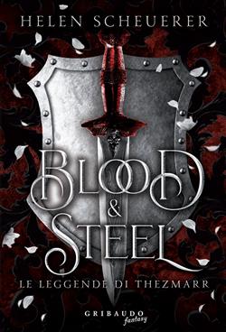 Blood e steel