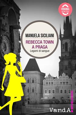 Rebecca Town a Praga
