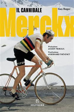 Merckx. Il cannibale