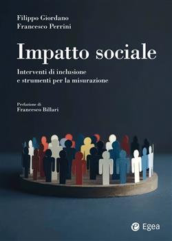 Impatto sociale. Interventi di inclusione e strumenti per la misurazione