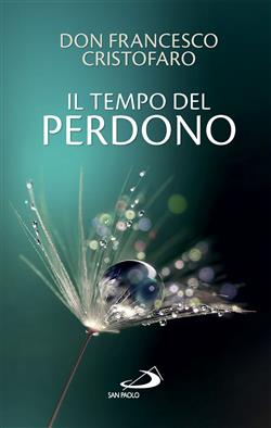 Il tempo del perdono