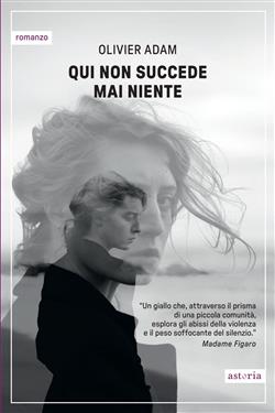 Qui non succede mai niente