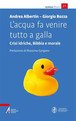 L'acqua fa venire tutto a galla. Crisi idriche, Bibbia e morale