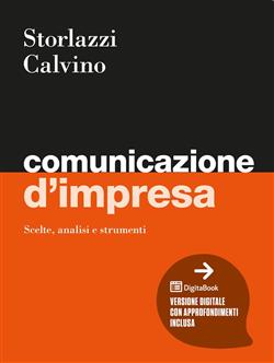 Comunicazione d'impresa. Scelte, analisi e strumenti