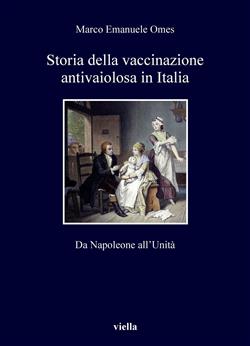 Storia della vaccinazione antivaiolosa in Italia. Da Napoleone all'Unità