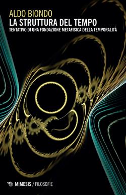 La struttura del tempo. Tentativo di una fondazione metafisica della temporalità
